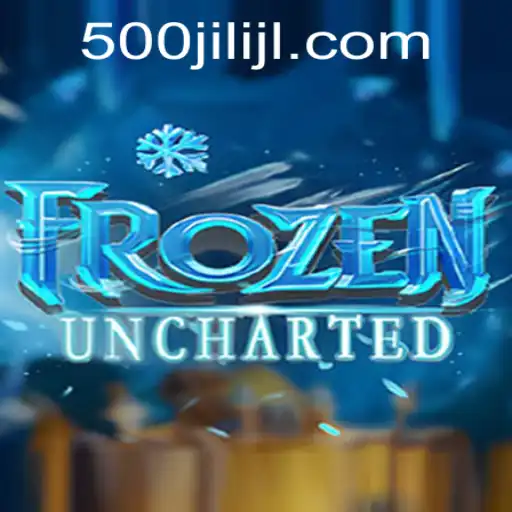 FrozenUncharted: Exploring New Frontiers with 500jili