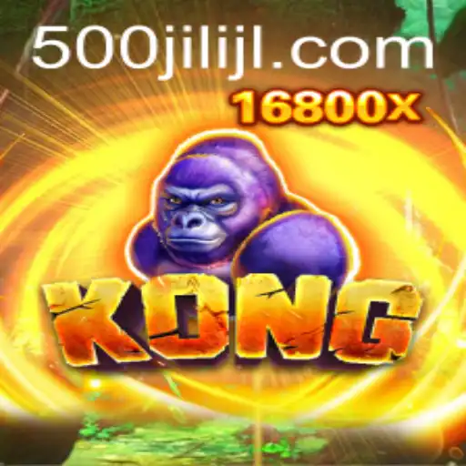 The Exciting World of Kong: Unveiling the Thrills of 500jili